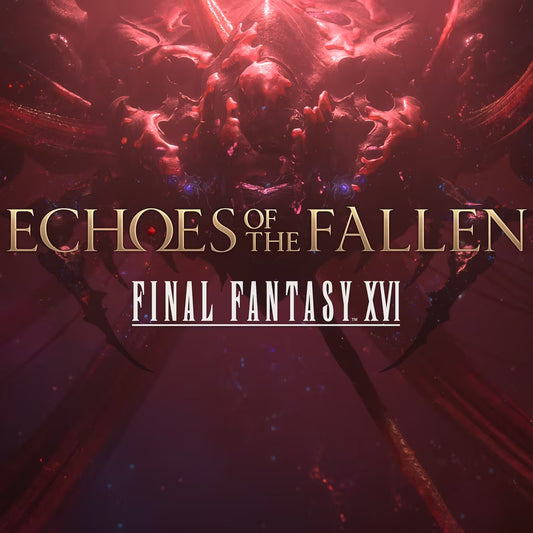 Final Fantasy XVI : Echoes of the Fallen